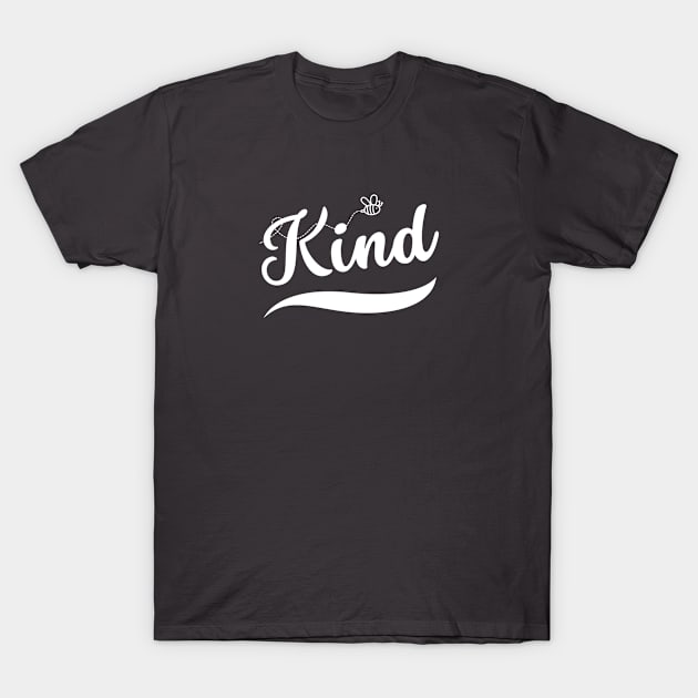 Be Kind T-Shirt by M.Y